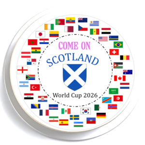 Come On Scotland World Cup 2026 Cake Topper - 7" Round