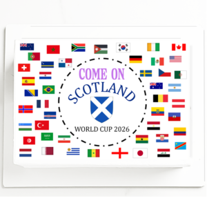 Come On Scotland World Cup 2026 Cake Topper - A4 Rectangle